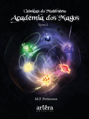 cover image of Academia dos Magos--Crônicas do Multiverso--Livro I